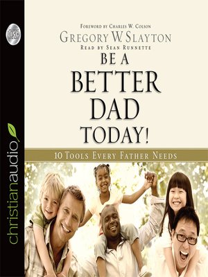 Be a Better Dad Today - Audiobook